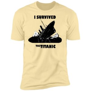 i survived the titanic t-shirt